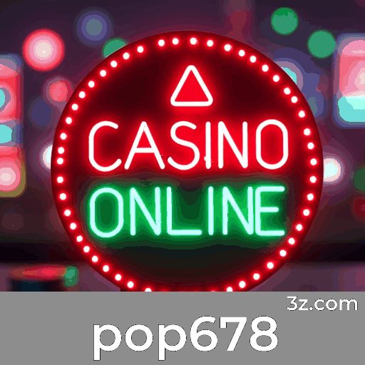 Pop678: Cassino Online e Pagamentos Rápidos